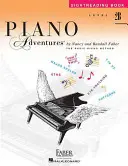 Piano Adventures, Sightreading Level 2b (Klavírne dobrodružstvá, úroveň 2b): Základná klavírna metóda - Piano Adventures, Sightreading Level 2b: The Basic Piano Method
