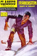 Frankenstein: Alebo moderný Prométheus - Frankenstein: Or, the Modern Prometheus