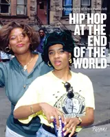 Hip hop na konci sveta: The Photography of Brother Ernie - Hip Hop at the End of the World: The Photography of Brother Ernie