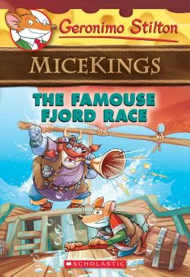 Závod o slávny fjord (Geronimo Stilton Micekings #2), 2 - The Famouse Fjord Race (Geronimo Stilton Micekings #2), 2