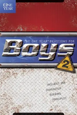 Jednoročná pobožnosť pre chlapcov, 2. diel - The One Year Devotions for Boys, Volume 2