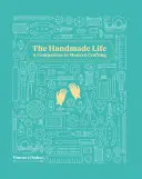 Ručne vyrobený život - The Handmade Life