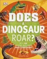Reve dinosaurus? - Does a Dinosaur Roar?