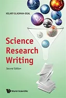 Písanie vedeckého výskumu: (druhé vydanie): Science Science: pre rodených a nerodených hovoriacich angličtinou - Science Research Writing: For Native and Non-Native Speakers of English (Second Edition)