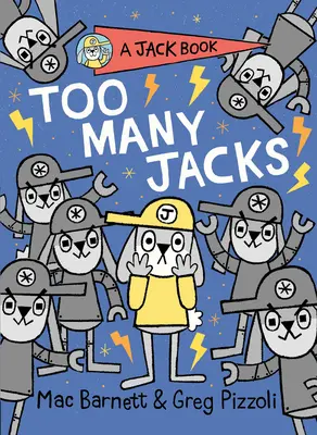 Príliš veľa Jackov - Too Many Jacks