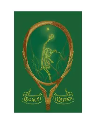 Odkaz a kráľovná - Legacy and the Queen