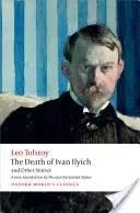 Smrť Ivana Iljiča a iné poviedky - The Death of Ivan Ilyich and Other Stories