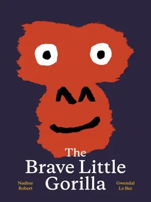 Odvážna malá gorila - The Brave Little Gorilla