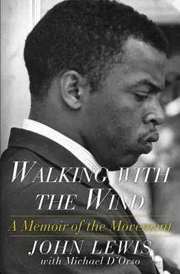 Kráčanie s vetrom: Spomienky na hnutie - Walking with the Wind: A Memoir of the Movement
