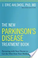 Nová kniha o liečbe Parkinsonovej choroby: V spolupráci s lekárom môžete z liekov vyťažiť maximum - The New Parkinson's Disease Treatment Book: Partnering with Your Doctor to Get the Most from Your Medications