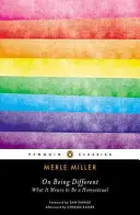 Ako byť iný: Čo znamená byť homosexuálom - On Being Different: What It Means to Be a Homosexual