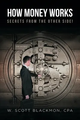 Ako fungujú peniaze: Tajomstvá z druhej strany! - How Money Works: Secrets from the Other Side!