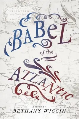 Bábel Atlantiku - Babel of the Atlantic