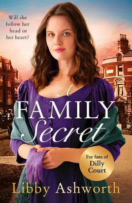 Rodinné tajomstvo: Emotívna historická sága o rodinných putách a sile lásky - A Family Secret: An Emotional Historical Saga about Family Bonds and the Power of Love