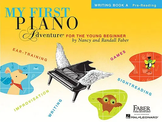 Moje prvé klavírne dobrodružstvo: Písaciu knihu a - My First Piano Adventure: Writing Book a