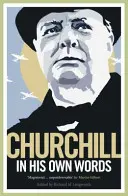 Churchill vlastnými slovami - Churchill in His Own Words