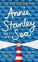 Annie Stanleyová, Všetko na mori - Annie Stanley, All At Sea