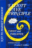 Princíp Elliottových vĺn: Kľúč k správaniu trhu - Elliott Wave Principle: Key to Market Behavior