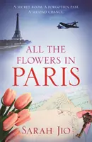 Všetky kvety v Paríži - All the Flowers in Paris