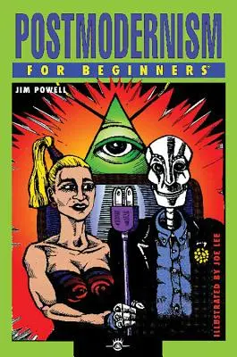 Postmodernizmus pre začiatočníkov - Postmodernism for Beginners