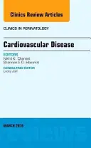 Kardiovaskulárne ochorenia, vydanie časopisu Clinics in Perinatology, 43 - Cardiovascular Disease, an Issue of Clinics in Perinatology, 43