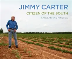 Jimmy Carter: Občan Juhu - Jimmy Carter: Citizen of the South