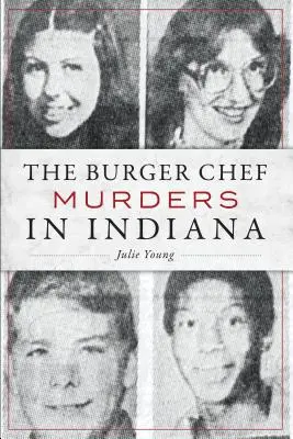 Vraždy šéfkuchára v Indiane - The Burger Chef Murders in Indiana