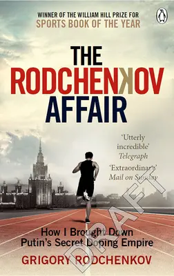 Aféra Rodčenkov: Ako som rozbil ruské tajné dopingové impérium - The Rodchenkov Affair: How I Brought Down Russia's Secret Doping Empire