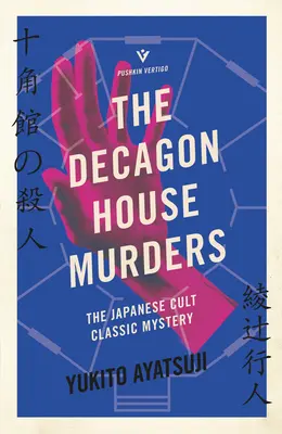 Vraždy v dome Decagon - The Decagon House Murders