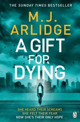 Darček pre umierajúceho - strhujúci psychologický triler a bestseller Sunday Times - Gift for Dying - The gripping psychological thriller and Sunday Times bestseller