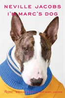 Neville Jacobs: Som Marcov pes - Neville Jacobs: I'm Marc's Dog