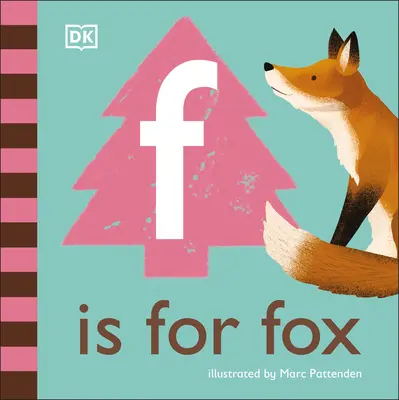 F is for Fox (F ako líška) - F is for Fox