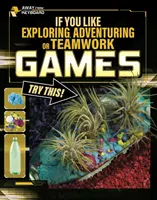 Ak máte radi hry na objavovanie, dobrodružstvo alebo tímovú prácu, skúste toto! - If You Like Exploring, Adventuring or Teamwork Games, Try This!