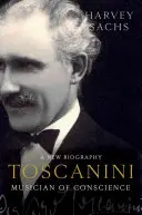 Toscanini: Hudobník svedomia - Toscanini: Musician of Conscience