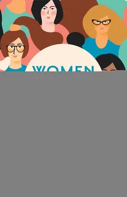 Zaujímavé ženy: Kniha zaujímavostí pre ženy - Women of Interest: The Ultimate Book of Women's Trivia