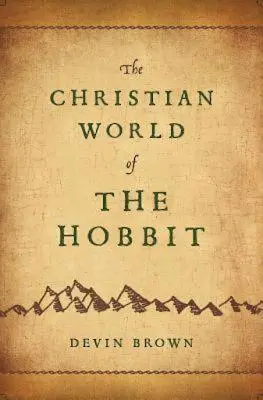 Kresťanský svet Hobita - The Christian World of the Hobbit