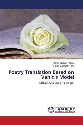 Preklad poézie na základe Vahidovho modelu - Poetry Translation Based on Vahid's Model