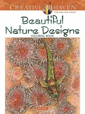 Creative Haven Krásne prírodné vzory Omaľovánky - Creative Haven Beautiful Nature Designs Coloring Book