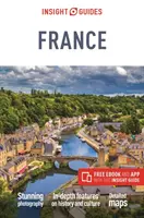 Insight Guides Francúzsko (cestovný sprievodca s elektronickou knihou zdarma) - Insight Guides France (Travel Guide with Free Ebook)
