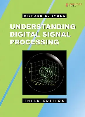 Pochopenie digitálneho spracovania signálu - Understanding Digital Signal Processing