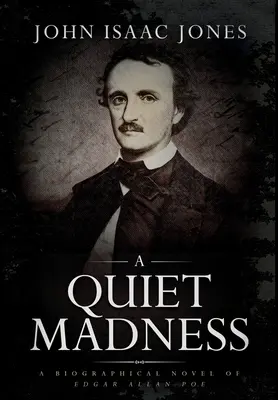 Tiché šialenstvo - A Quiet Madness