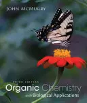 Organická chémia s biologickými aplikáciami - Organic Chemistry with Biological Applications