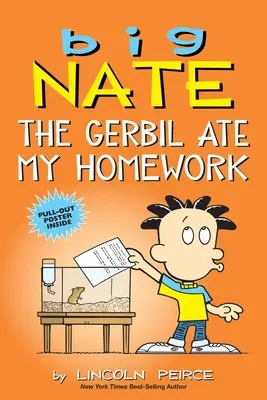 Veľký Nate: Pískavec mi zjedol domácu úlohu, 23 - Big Nate: The Gerbil Ate My Homework, 23
