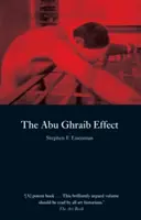 Efekt Abú Ghraib - The Abu Ghraib Effect