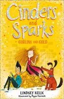 Cinders and Sparks: Skriatkovia a zlato - Cinders and Sparks: Goblins and Gold