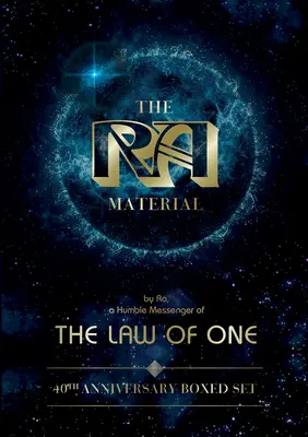 The Ra Material (Materiál Ra): Zákon jedného: box k 40. výročiu - The Ra Material: Law of One: 40th-Anniversary Boxed Set