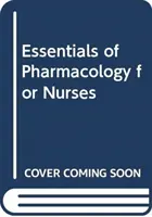 Základy farmakológie pre zdravotné sestry - Essentials of Pharmacology for Nurses