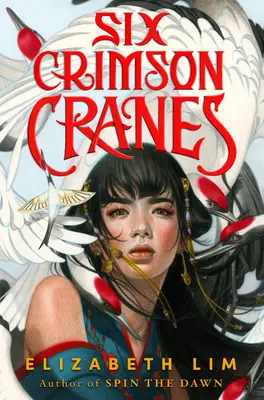Šesť karmínových žeriavov - Six Crimson Cranes