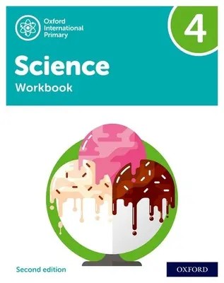 Oxford International Primary Science Second Edition: Pracovný zošit 4 - Oxford International Primary Science Second Edition: Workbook 4