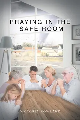 Modlitba v bezpečnej miestnosti - Praying in the Safe Room